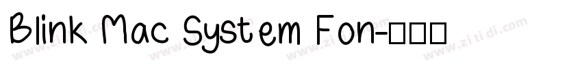 Blink Mac System Fon字体转换